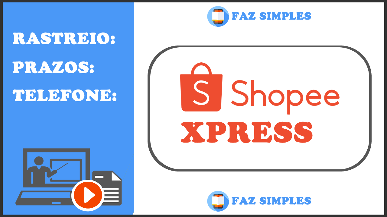 Shopee Express Rastreio – Rastreamento SPX e Telefone