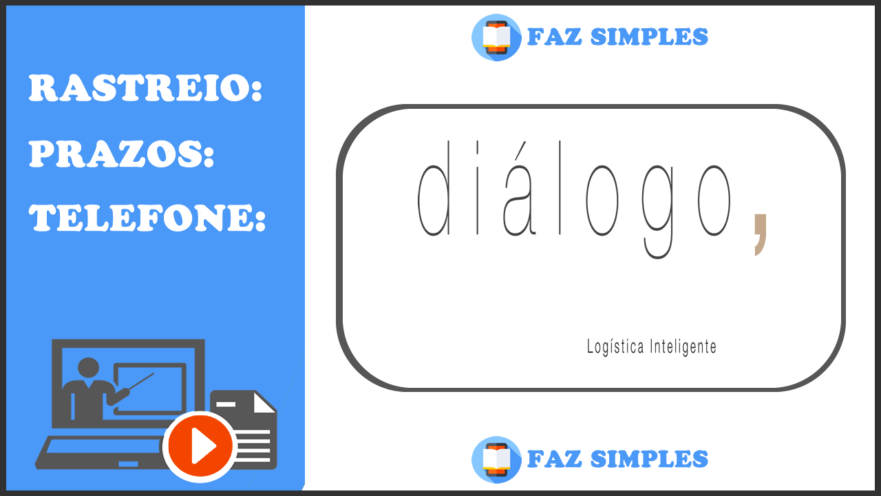 Dialogo Rastreamento – Como Rastrear, Código e Telefone