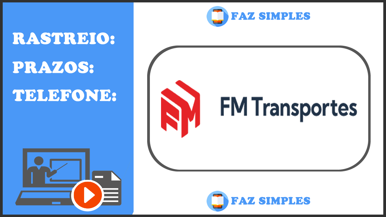 FM Transportes Rastreio – Código de Rastreamento e Telefone