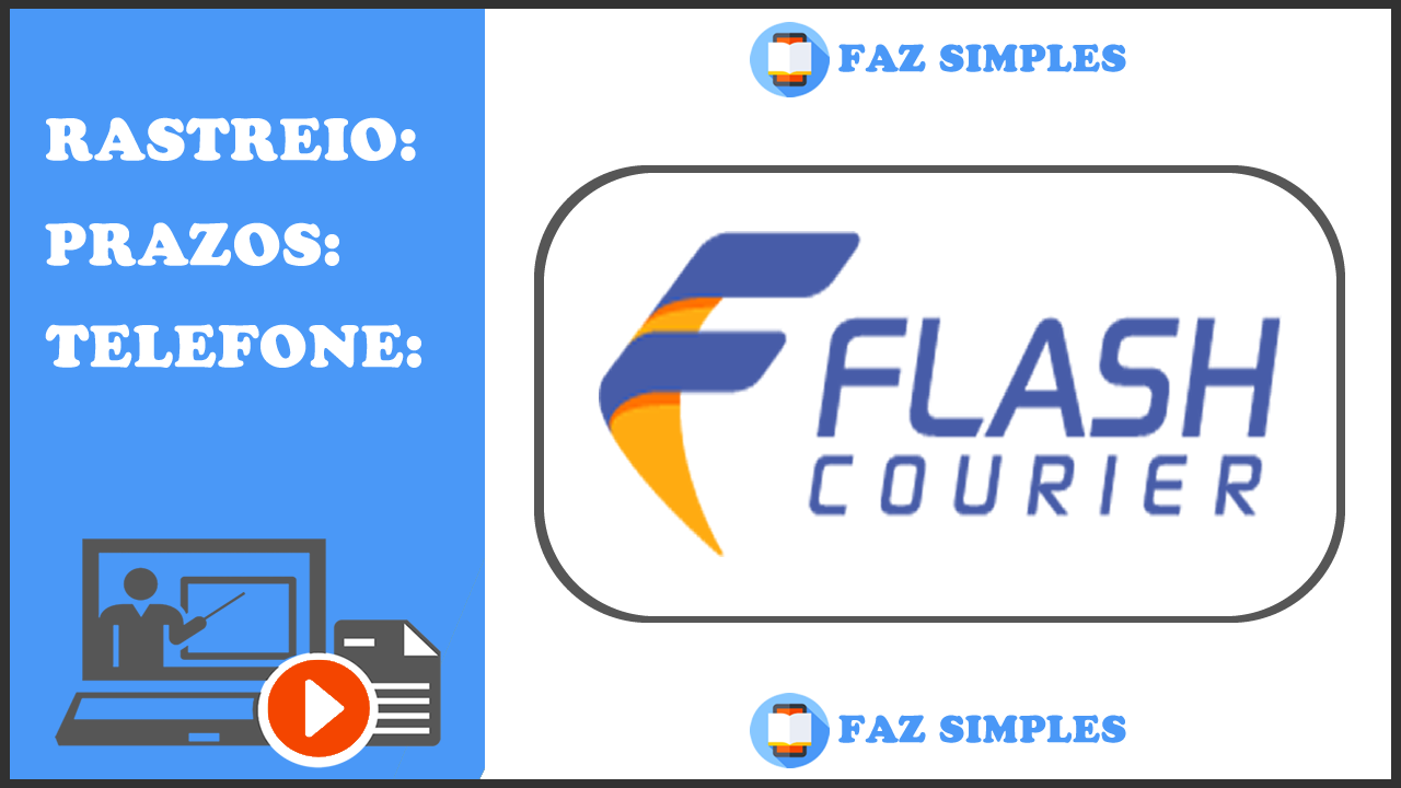 Flash Courier Rastreio – Rastrear Pelo Código e Telefone