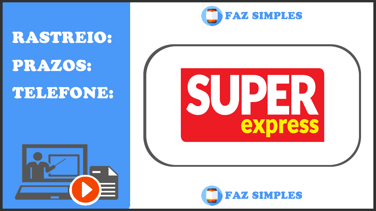 Super Express Rastreamento – Código de Rastreio, Telefone
